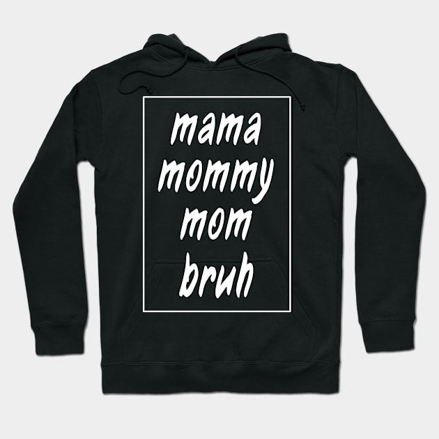 Even in Chinese, "Mama" is the word for mom. Hoodie by kadoja